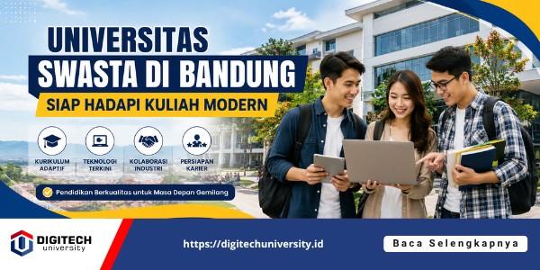thumbnail article digitech : Universitas Swasta di Bandung Siap Hadapi Kuliah Modern